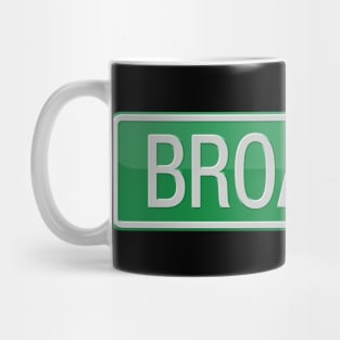 Broad Way Road Sign Mug